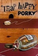 Watch Trap Happy Porky (Short 1945) 5movies