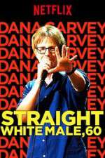 Watch Dana Carvey: Straight White Male, 60 5movies