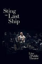 Watch Sting: When the Last Ship Sails 5movies