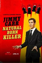 Jimmy Carr: Natural Born Killer 5movies