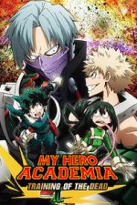 Watch My Hero Academia: Training of the Dead 5movies