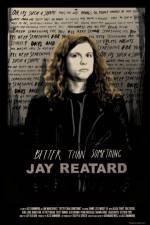 Watch Better Than Something: Jay Reatard 5movies