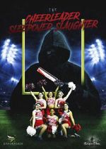 Watch The Cheerleader Sleepover Slaughter 5movies