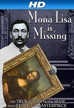Watch The Missing Piece: Mona Lisa, Her Thief, the True Story 5movies