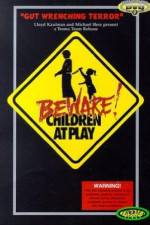 Watch Beware: Children at Play 5movies