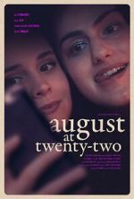 Watch August at Twenty-Two 5movies