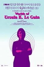 Watch Worlds of Ursula K. Le Guin 5movies