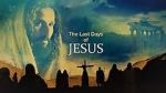 Watch Last Days of Jesus 5movies
