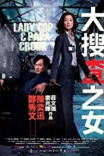 Watch Lady Cop & Papa Crook 5movies