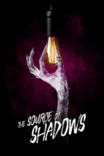 Watch The Source of Shadows 5movies