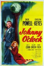 Watch Johnny O'Clock 5movies