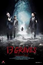 Watch 13 Graves 5movies