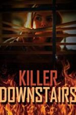 Watch The Killer Downstairs 5movies