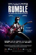 Watch Rumble The Indians Who Rocked The World 5movies