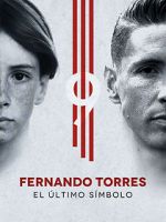 Watch Fernando Torres: El ltimo Smbolo 5movies
