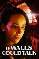 Watch If Walls Could Talk 5movies
