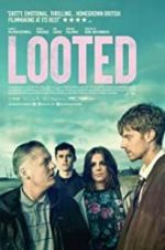 Watch Looted 5movies