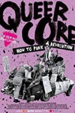 Watch Queercore: How To Punk A Revolution 5movies