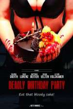Watch Deadly Birthday Party 5movies