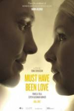 Watch Must Have Been Love 5movies