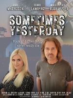 Watch Sometimes Yesterday 5movies