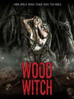 Watch Wood Witch: The Awakening 5movies