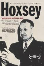 Watch Hoxsey How Healing Becomes a Crime 5movies
