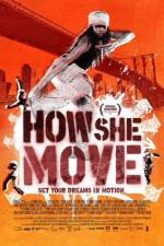 Watch How She Move 5movies