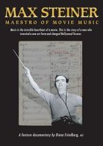 Watch Max Steiner: Maestro of Movie Music 5movies