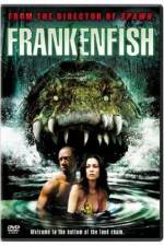 Watch Frankenfish 5movies