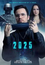 Watch 2025 - The World enslaved by a Virus 5movies