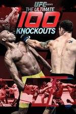 Watch UFC Presents: Ultimate 100 Knockouts 5movies