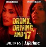 Watch Drunk, Driving, and 17 5movies