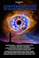 Watch Contemplations: On the Psychedelic Experience 5movies