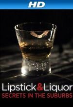 Watch Lipstick & Liquor 5movies