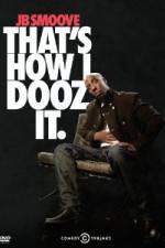 Watch Jb Smoove: That's How I Dooz It 5movies