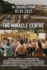 Watch The Miracle Centre 5movies