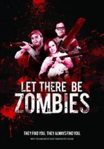 Watch Let There Be Zombies 5movies