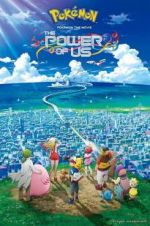 Watch Pokmon the Movie: The Power of Us 5movies