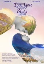 Watch Love You to the Stars and Back 5movies