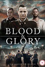 Watch Blood and Glory 5movies