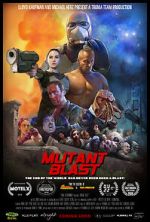 Watch Mutant Blast 5movies