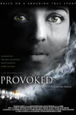 Watch Provoked: A True Story 5movies