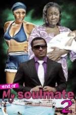 Watch End Of Soul Mate 2 5movies