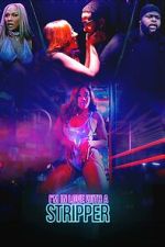 Watch I'm in Love with A Stripper 5movies