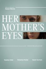 Watch Her Mother\'s Eyes (Short 2023) 5movies
