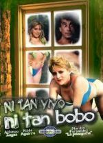 Watch Ni tan bobo, ni tan vivo 5movies