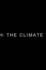 Watch Earth: The Climate Wars 5movies