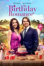 Watch My Birthday Romance 5movies