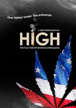 Watch High: The True Tale of American Marijuana 5movies